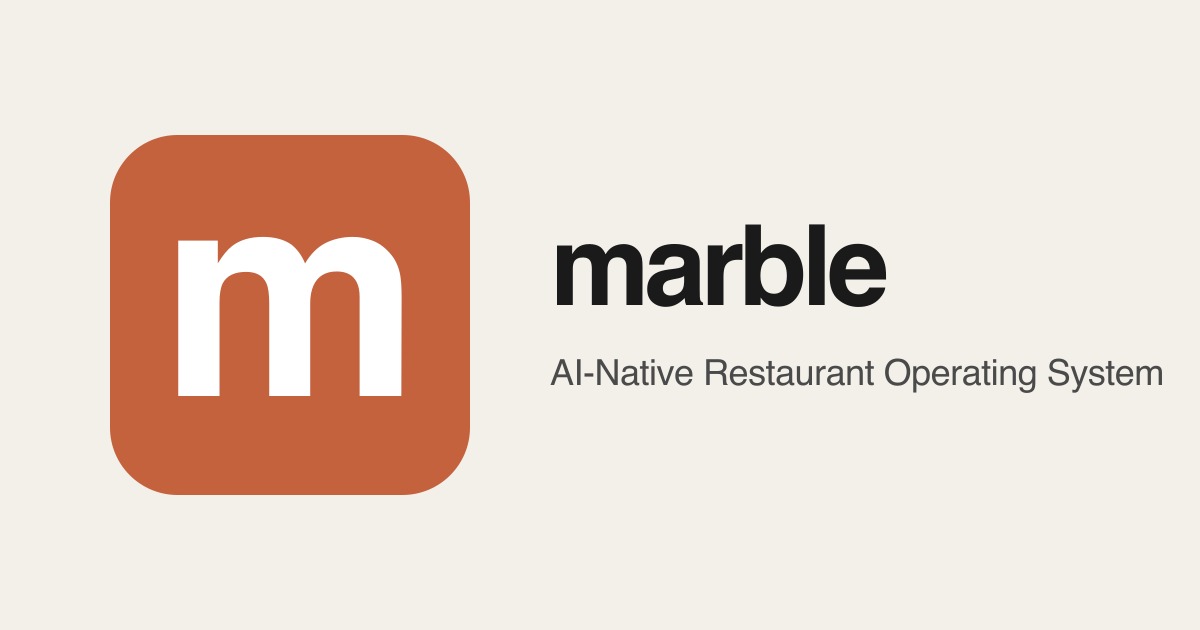 Marble - AI-native restaurant operating system